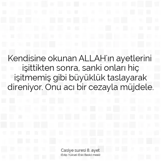 Ayetbul | Kuran Mealleri | Quran | Casiye suresi 8. ayet