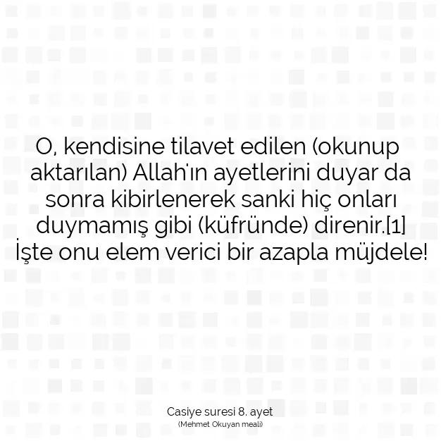 Ayetbul | Kuran Mealleri | Quran | Casiye suresi 8. ayet