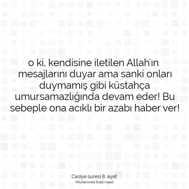 Ayetbul | Kuran Mealleri | Quran | Casiye suresi 8. ayet