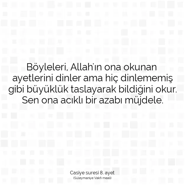 Ayetbul | Kuran Mealleri | Quran | Casiye suresi 8. ayet