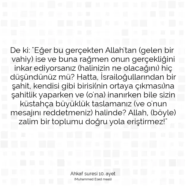 Ayetbul | Kuran Mealleri | Quran | Ahkaf suresi 10. ayet