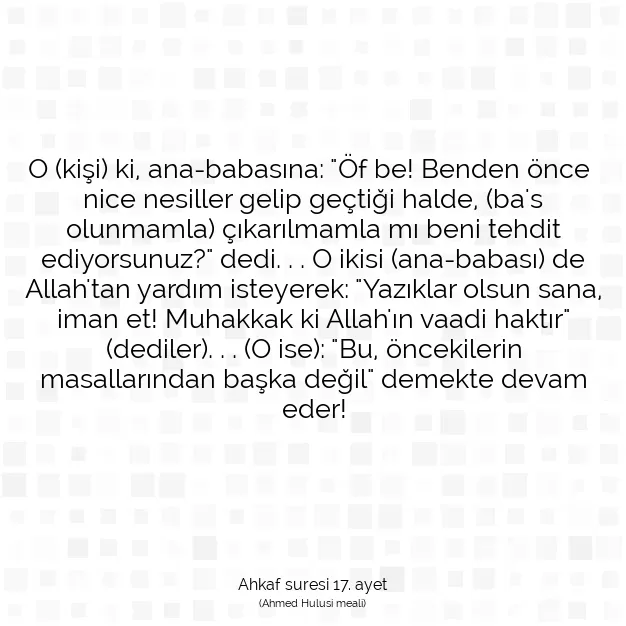 Ayetbul | Kuran Mealleri | Quran | Ahkaf suresi 17. ayet