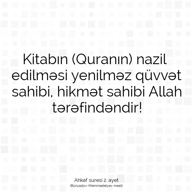 Ayetbul | Kuran Mealleri | Quran | Ahkaf suresi 2. ayet