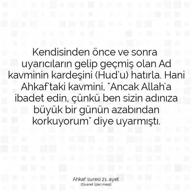 Ayetbul | Kuran Mealleri | Quran | Ahkaf suresi 21. ayet