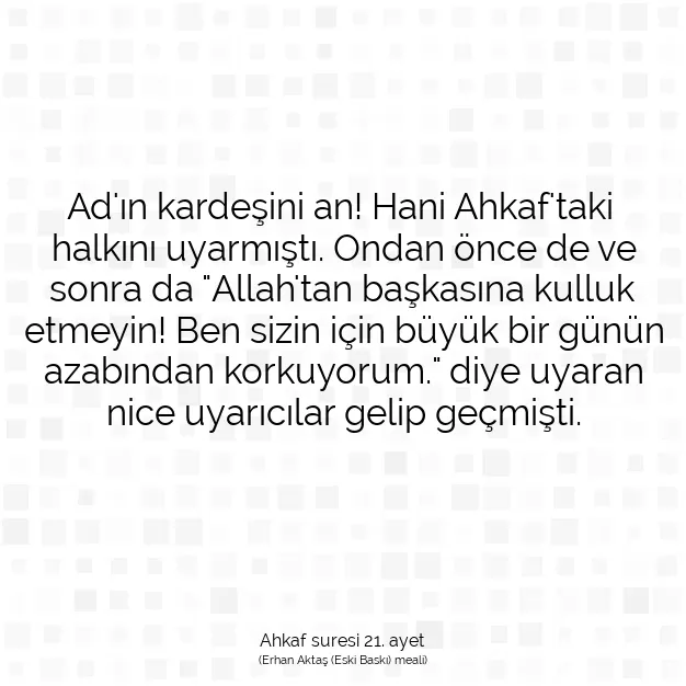 Ayetbul | Kuran Mealleri | Quran | Ahkaf suresi 21. ayet