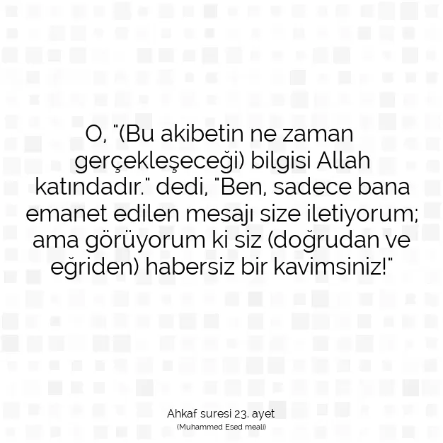 Ayetbul | Kuran Mealleri | Quran | Ahkaf suresi 23. ayet