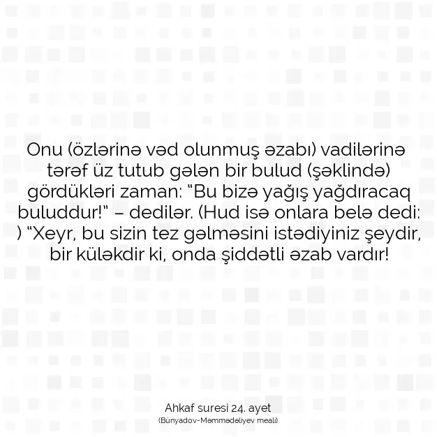 Ayetbul | Kuran Mealleri | Quran | Ahkaf suresi 24. ayet