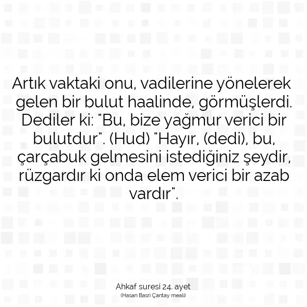 Ayetbul | Kuran Mealleri | Quran | Ahkaf suresi 24. ayet