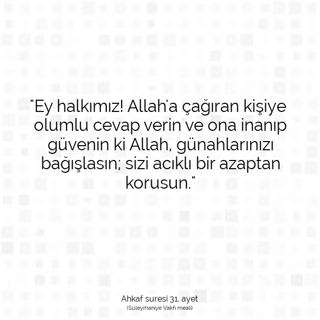 Ayetbul | Kuran Mealleri | Quran | Ahkaf suresi 31. ayet