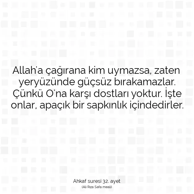 Ayetbul | Kuran Mealleri | Quran | Ahkaf suresi 32. ayet