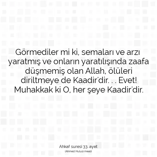 Ayetbul | Kuran Mealleri | Quran | Ahkaf suresi 33. ayet