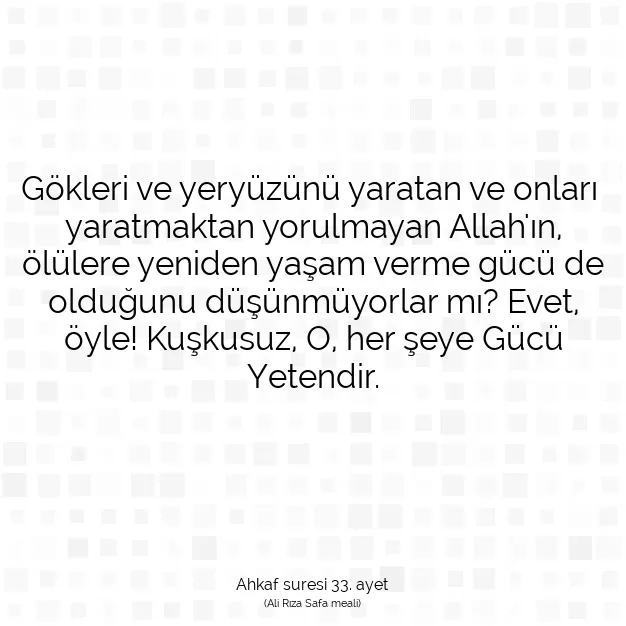 Ayetbul | Kuran Mealleri | Quran | Ahkaf suresi 33. ayet