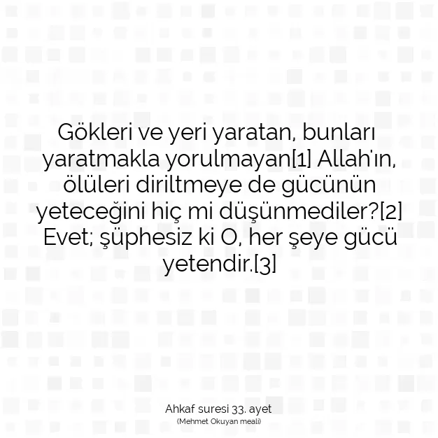 Ayetbul | Kuran Mealleri | Quran | Ahkaf suresi 33. ayet