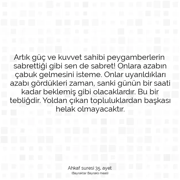 Ayetbul | Kuran Mealleri | Quran | Ahkaf suresi 35. ayet