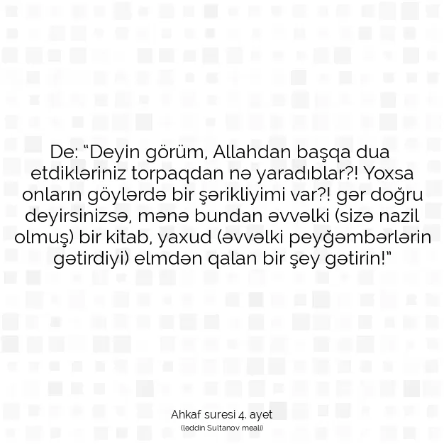 Ayetbul | Kuran Mealleri | Quran | Ahkaf suresi 4. ayet