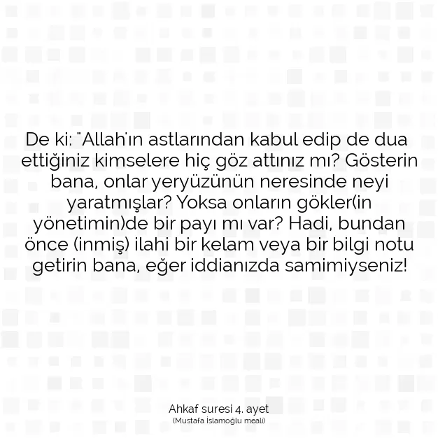 Ayetbul | Kuran Mealleri | Quran | Ahkaf suresi 4. ayet