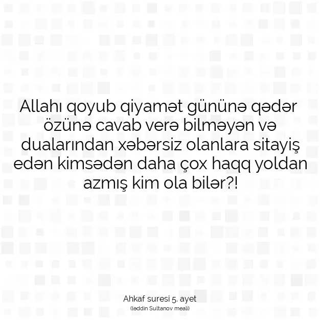 Ayetbul | Kuran Mealleri | Quran | Ahkaf suresi 5. ayet