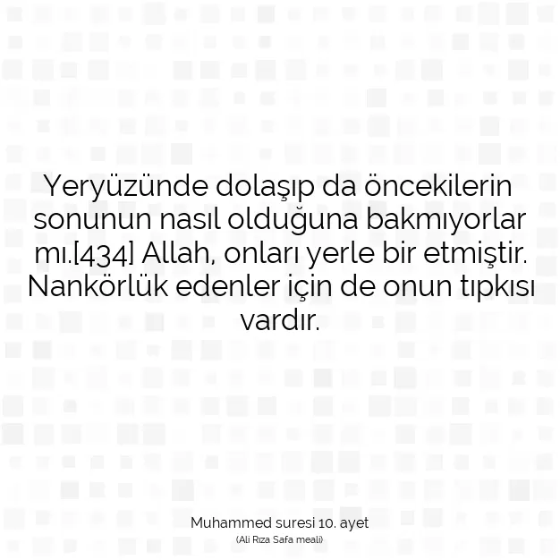 Ayetbul | Kuran Mealleri | Quran | Muhammed suresi 10. ayet