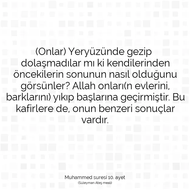 Ayetbul | Kuran Mealleri | Quran | Muhammed suresi 10. ayet