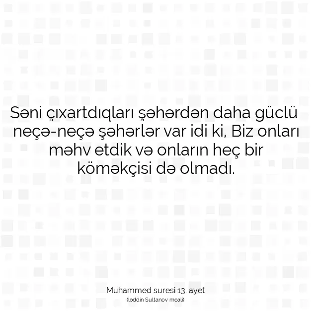 Ayetbul | Kuran Mealleri | Quran | Muhammed suresi 13. ayet