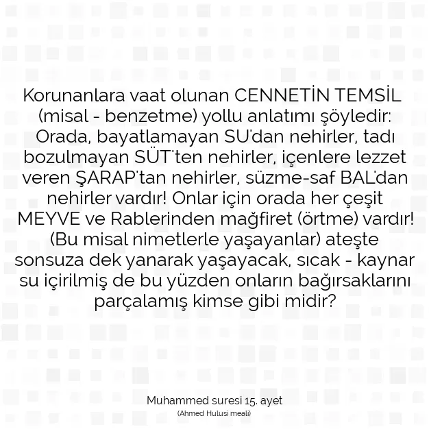 Ayetbul | Kuran Mealleri | Quran | Muhammed suresi 15. ayet