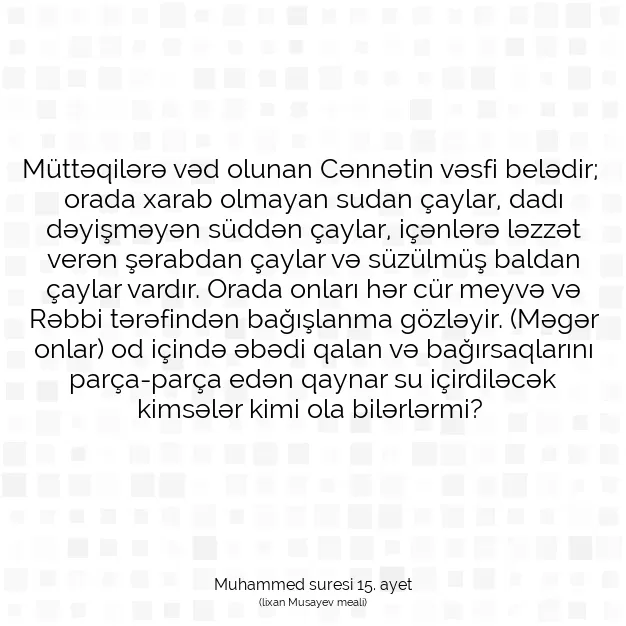 Ayetbul | Kuran Mealleri | Quran | Muhammed suresi 15. ayet