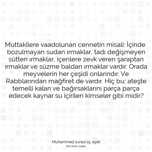 Ayetbul | Kuran Mealleri | Quran | Muhammed suresi 15. ayet