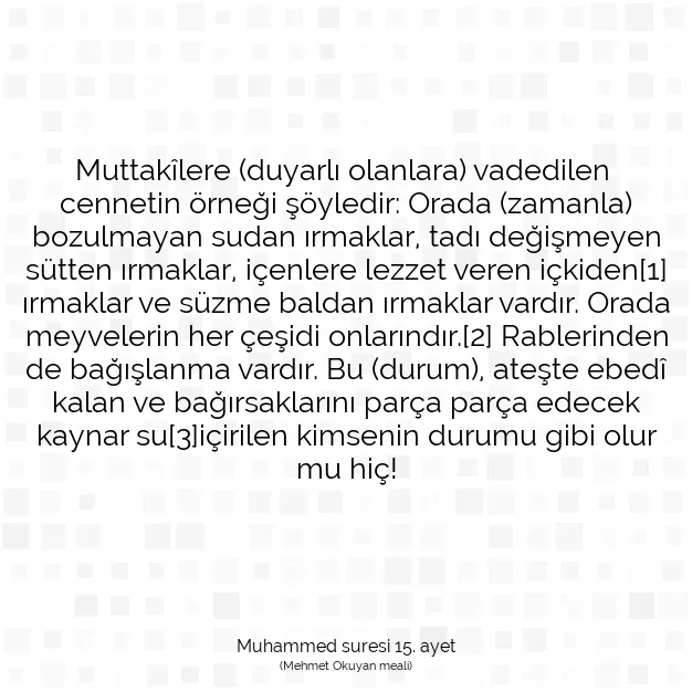 Ayetbul | Kuran Mealleri | Quran | Muhammed suresi 15. ayet