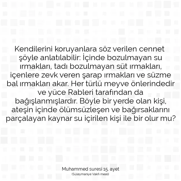 Ayetbul | Kuran Mealleri | Quran | Muhammed suresi 15. ayet