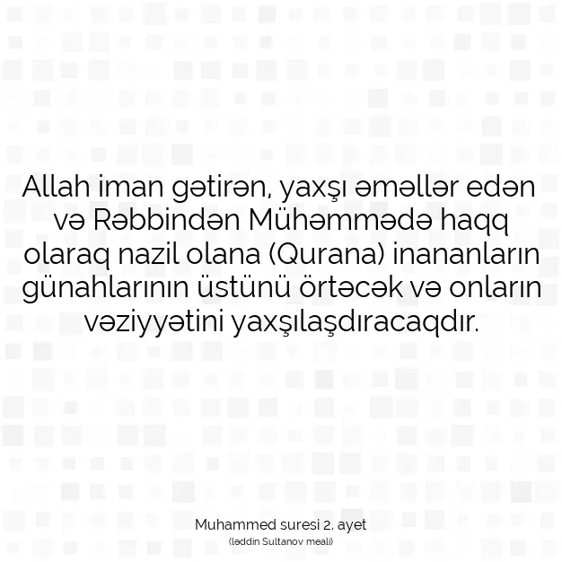 Ayetbul | Kuran Mealleri | Quran | Muhammed suresi 2. ayet