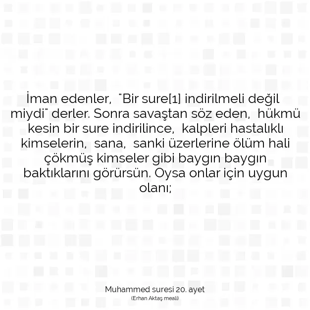 Ayetbul | Kuran Mealleri | Quran | Muhammed suresi 20. ayet