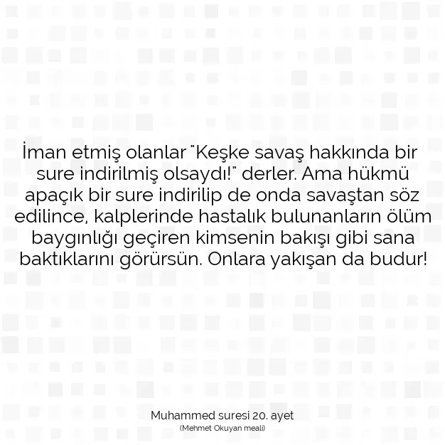 Ayetbul | Kuran Mealleri | Quran | Muhammed suresi 20. ayet