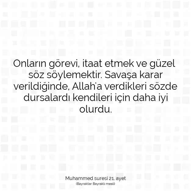 Ayetbul | Kuran Mealleri | Quran | Muhammed suresi 21. ayet