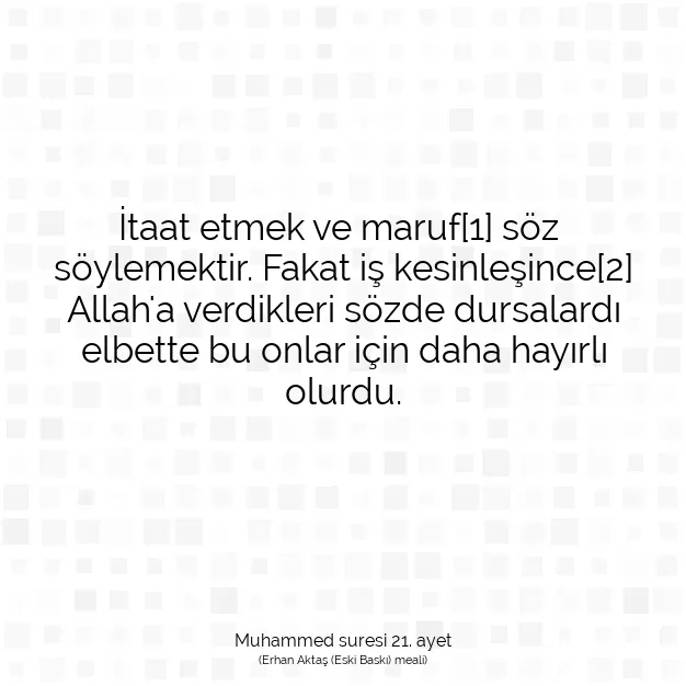 Ayetbul | Kuran Mealleri | Quran | Muhammed suresi 21. ayet