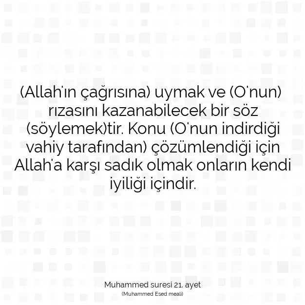 Ayetbul | Kuran Mealleri | Quran | Muhammed suresi 21. ayet