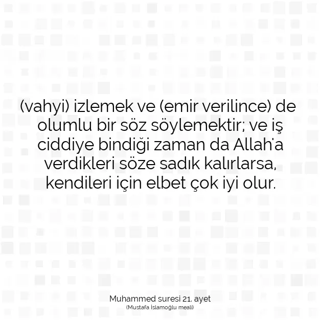 Ayetbul | Kuran Mealleri | Quran | Muhammed suresi 21. ayet