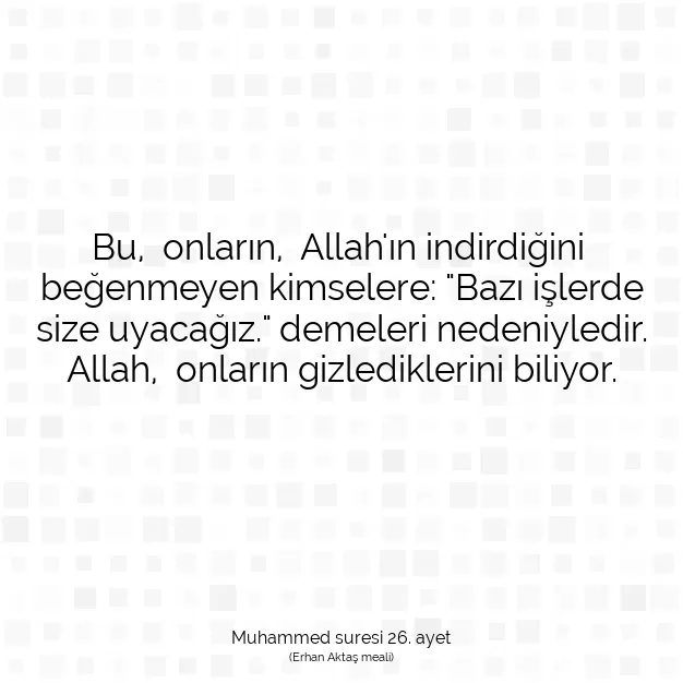 Ayetbul | Kuran Mealleri | Quran | Muhammed suresi 26. ayet