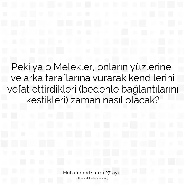 Ayetbul | Kuran Mealleri | Quran | Muhammed suresi 27. ayet