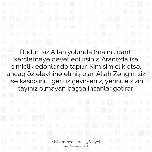 Ayetbul | Kuran Mealleri | Quran | Muhammed suresi 38. ayet