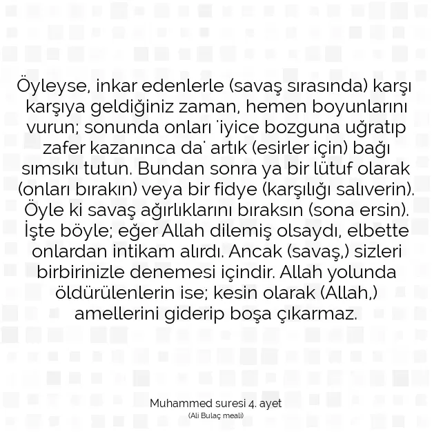 Ayetbul | Kuran Mealleri | Quran | Muhammed suresi 4. ayet