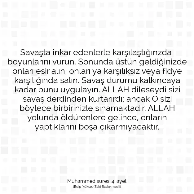 Ayetbul | Kuran Mealleri | Quran | Muhammed suresi 4. ayet