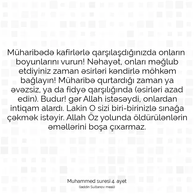 Ayetbul | Kuran Mealleri | Quran | Muhammed suresi 4. ayet