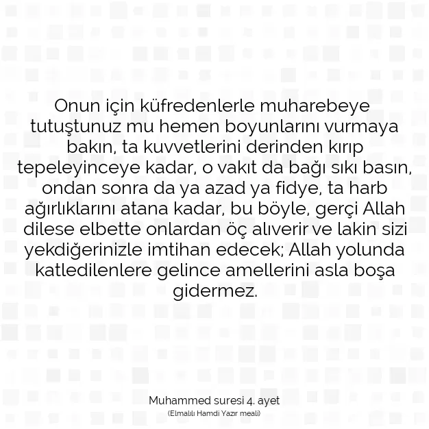 Ayetbul | Kuran Mealleri | Quran | Muhammed suresi 4. ayet