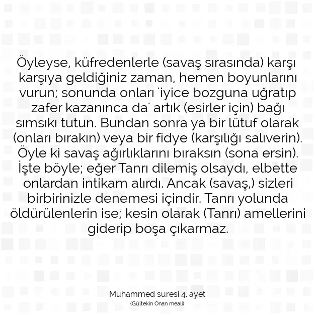 Ayetbul | Kuran Mealleri | Quran | Muhammed suresi 4. ayet