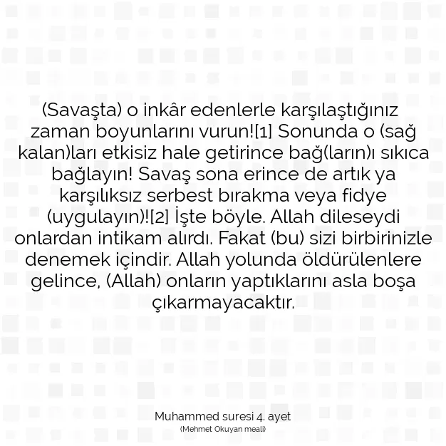 Ayetbul | Kuran Mealleri | Quran | Muhammed suresi 4. ayet