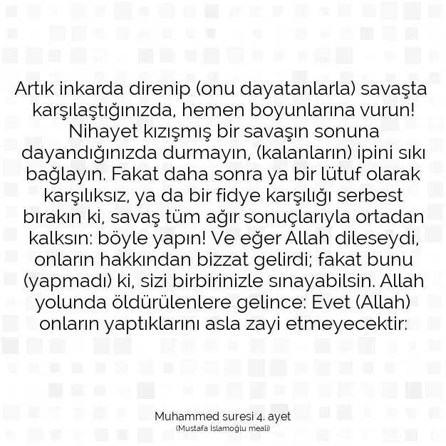 Ayetbul | Kuran Mealleri | Quran | Muhammed suresi 4. ayet