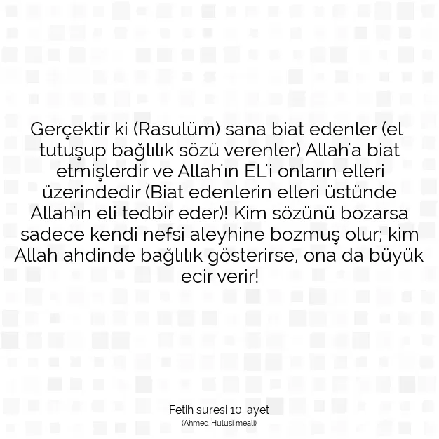 Ayetbul | Kuran Mealleri | Quran | Fetih suresi 10. ayet