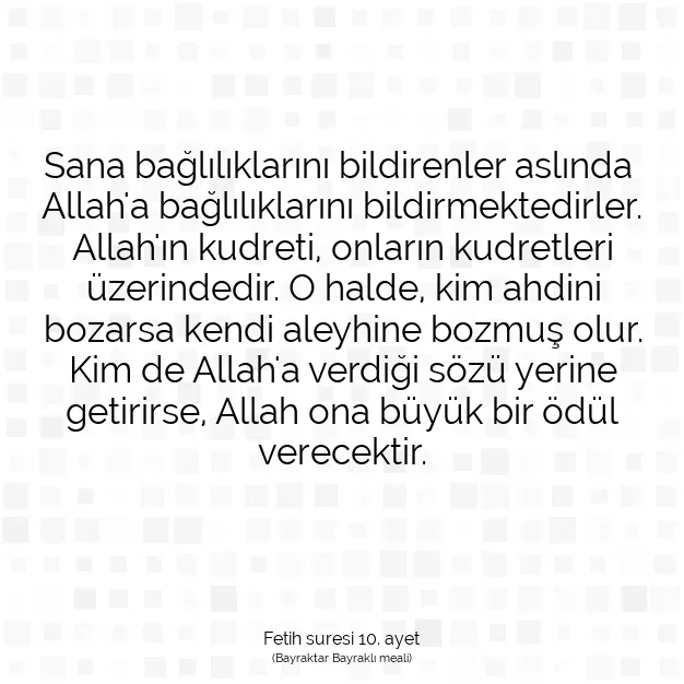 Ayetbul | Kuran Mealleri | Quran | Fetih suresi 10. ayet