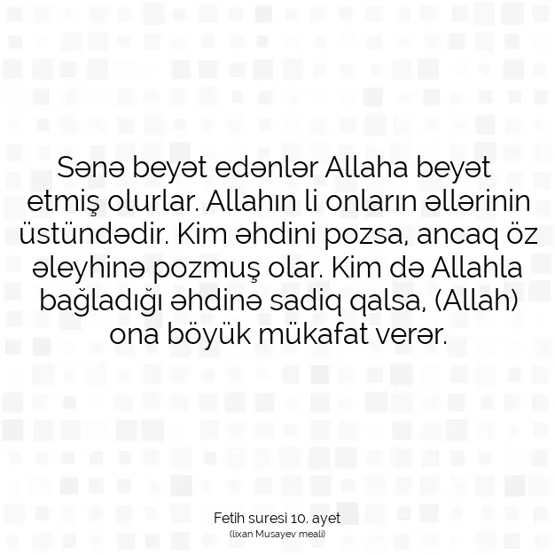 Ayetbul | Kuran Mealleri | Quran | Fetih suresi 10. ayet