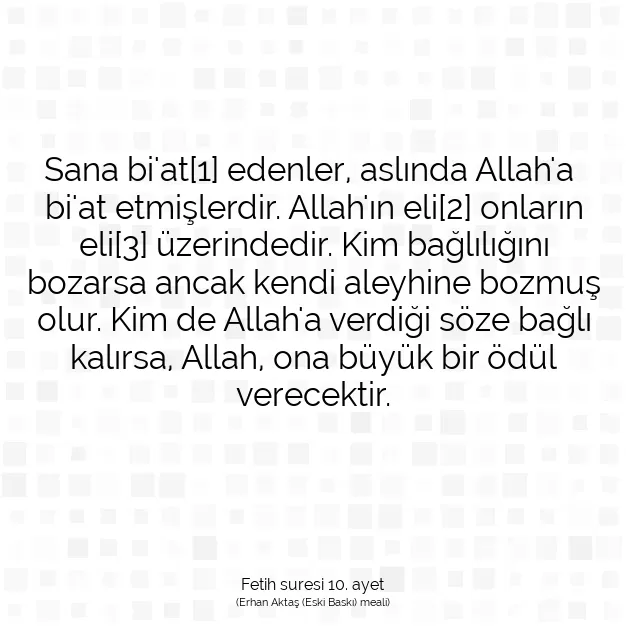 Ayetbul | Kuran Mealleri | Quran | Fetih suresi 10. ayet